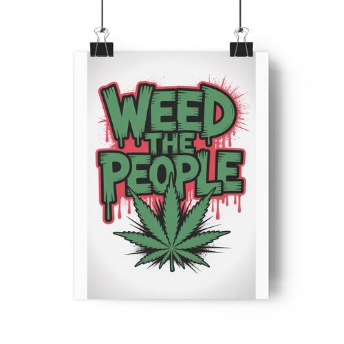 Weed The People Revolution — Poster